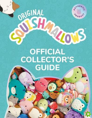 Squishmallows Official Collectors Guide