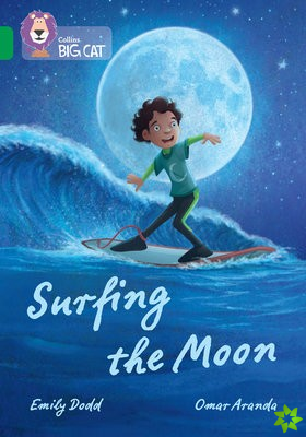 Surfing the Moon