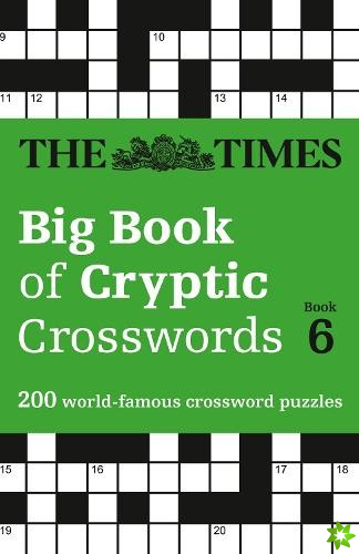 Times Big Book of Cryptic Crosswords 6