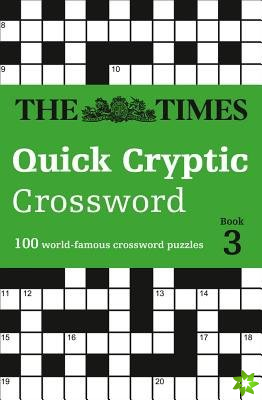Times Quick Cryptic Crossword Book 3