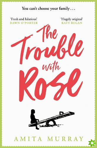 Trouble with Rose