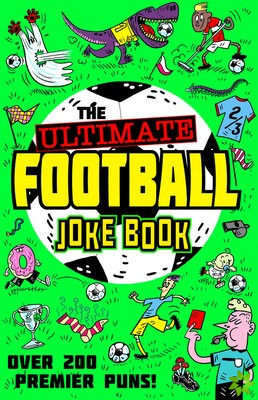 Ultimate Football Joke Book