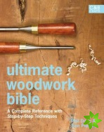 Ultimate Woodwork Bible
