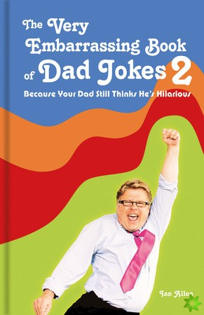 Very Embarrassing Book of Dad Jokes 2