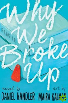 Why We Broke Up