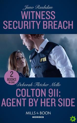 Witness Security Breach / Colton 911: Agent By Her Side