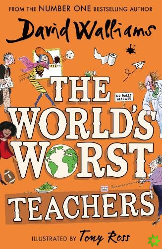 WorldÂ’s Worst Teachers