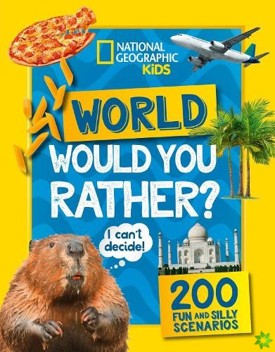 Would you rather? World