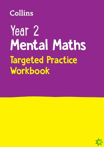 Year 2 Mental Maths Targeted Practice Workbook