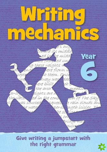 Year 6 Writing Mechanics