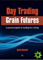 Day Trading Grain Futures