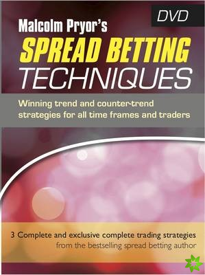 Malcolm Pryor's Spread Betting Techniques