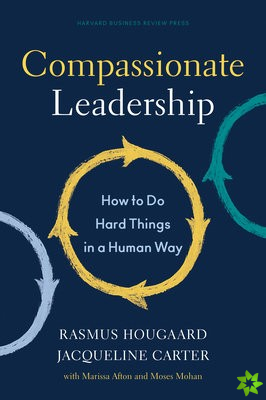 Compassionate Leadership