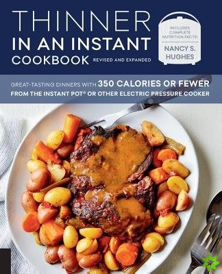 Thinner in an Instant Cookbook Revised and Expanded