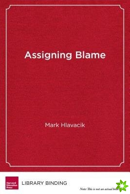 Assigning Blame