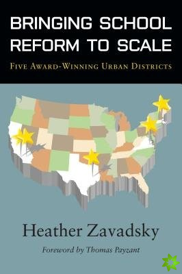 Bringing School Reform to Scale
