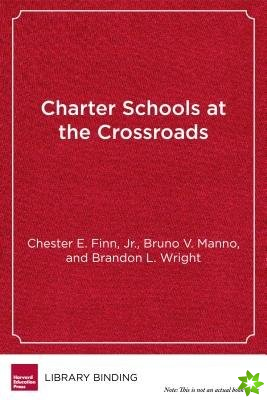 Charter Schools at the Crossroads