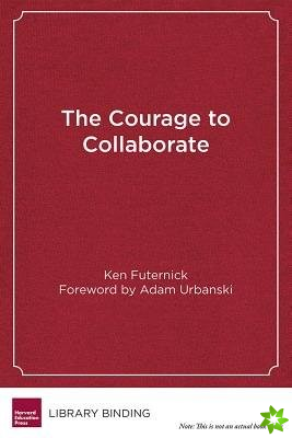 Courage to Collaborate