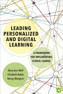 Leading Personalized and Digital Learning
