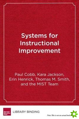 Systems for Instructional Improvement