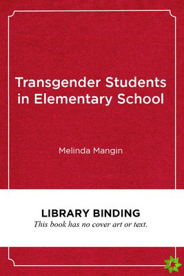 Transgender Students in Elementary School