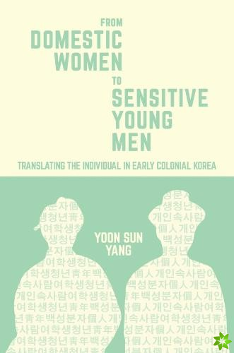 From Domestic Women to Sensitive Young Men