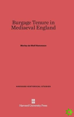 Burgage Tenure in Mediaeval England