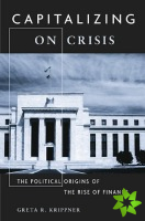 Capitalizing on Crisis