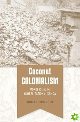 Coconut Colonialism
