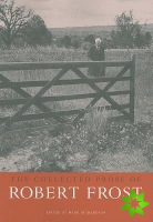 Collected Prose of Robert Frost