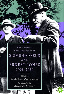 Complete Correspondence of Sigmund Freud and Ernest Jones, 19081939