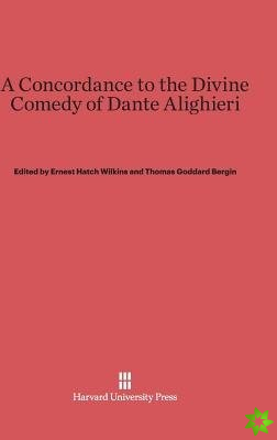 Concordance to the Divine Comedy of Dante Alighieri