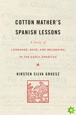 Cotton Mathers Spanish Lessons