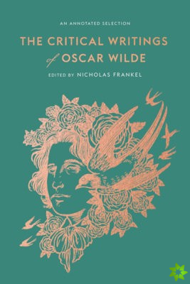 Critical Writings of Oscar Wilde