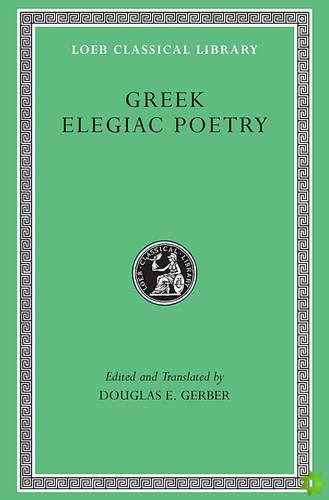 Greek Elegiac Poetry