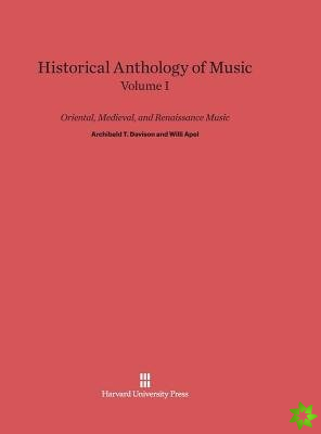 Historical Anthology of Music, Volume I, Oriental, Medieval, and Renaissance Music