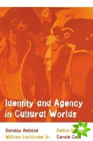 Identity and Agency in Cultural Worlds