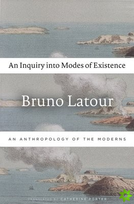 Inquiry into Modes of Existence