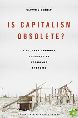 Is Capitalism Obsolete?