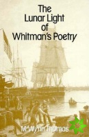Lunar Light of Whitmans Poetry