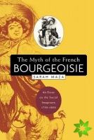 Myth of the French Bourgeoisie
