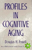 Profiles in Cognitive Aging