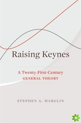 Raising Keynes