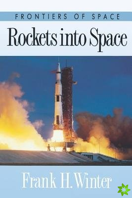 Rockets into Space