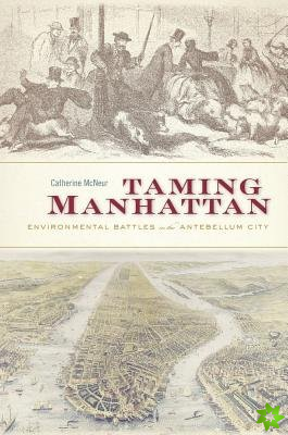 Taming Manhattan