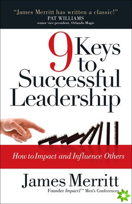 9 Keys to Successful Leadership