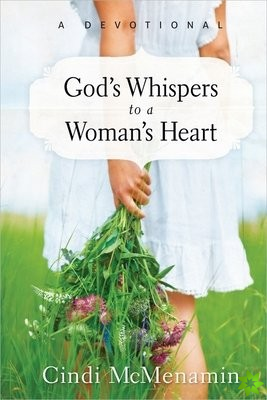 God's Whispers to a Woman's Heart