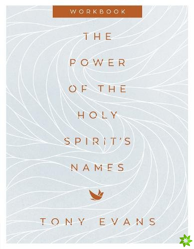 Power of the Holy Spirit's Names Workbook