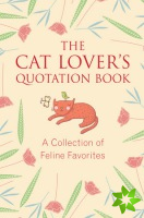 Cat Lover's Quotation Book