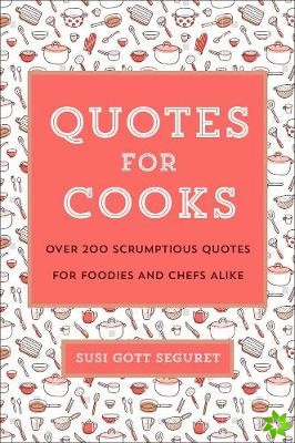 Chef's Book Of Favorite Culinary Quotations